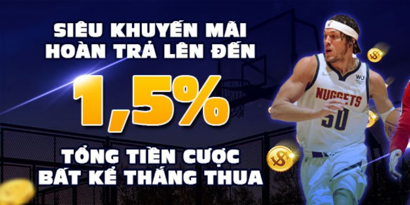 8live hoan tra cuoc len den 1.5 Hoàn cược cao
