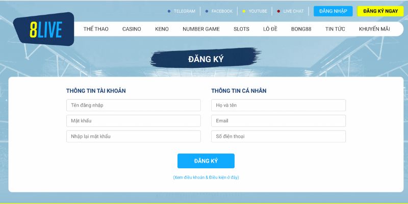 8live quy trinh dang ky Đăng ký 8live nhanh dễ dàng